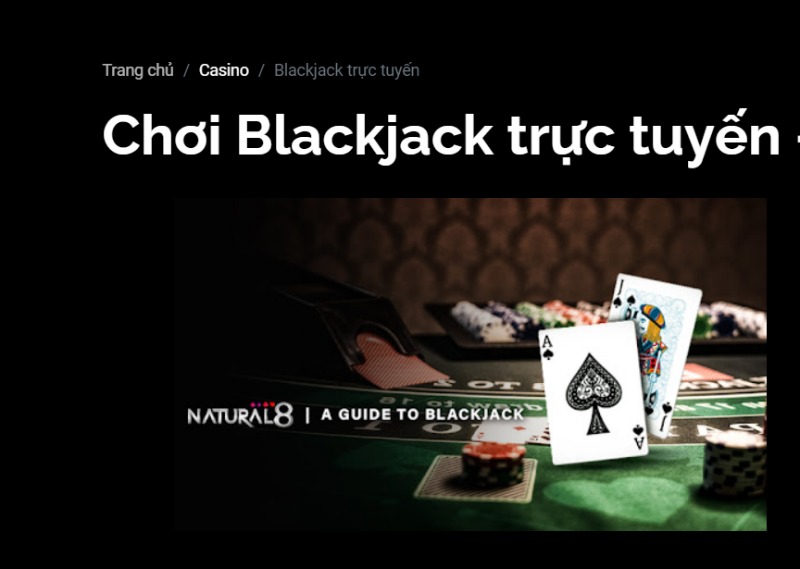 Đăng ký chơi Blackjack trực tuyến tại Natural8
